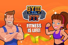 Gym Til' Fit - Time Management Fitness Game のスクリーンショットapk 14