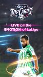 LaLiga Top Cards 2019 - Football Card Battle Game ảnh số 15