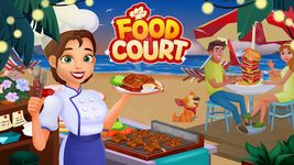 Food Court - Craze Restaurant Chef Cooking Games screenshot apk 