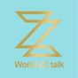 WORLD ZZ Talk