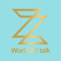 WORLD ZZ Talk
