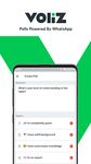 Captură de ecran Voliz - Poll on WhatsApp apk 4
