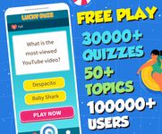 Lucky Quiz - Trivia & Rewards ekran görüntüsü APK 2