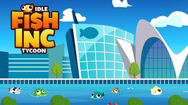 Скриншот 1 APK-версии Idle Fish Inc: лучшие игры магнатов