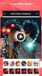 Скриншот 4 APK-версии Love Video Maker : Photo Slideshow With Music