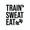 TRAINSWEATEAT: Entrainements fitness & musculation 