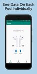 Screenshot  di PodAir - AirPods Battery Level apk