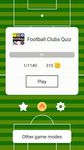 Tangkapan layar apk Football Club Logo Quiz: more than 1000 teams 23