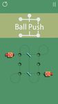 Captură de ecran Ball Push apk 18