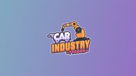 Car Industry Tycoon - Idle Car Factory Simulator screenshot apk 19