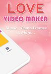 Imagem 1 do Love Video Maker com música