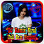 DJ Remix Viral 2020 Offline APK