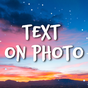 Add Text On Photo - Photo Text Editor Icon