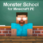 Icoană apk Monster School for Minecraft PE