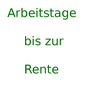 Arbeitstage bis zur Rente APK