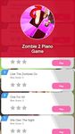 OST.Zombies 2 Piano Tiles ảnh số 