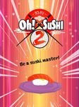 Скриншот 9 APK-версии TO-FU Oh!SUSHI 2