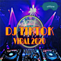 DJ TIKTOK VIRAL 2020 OFFLINE APK