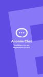 Captură de ecran Anonim Chat apk 