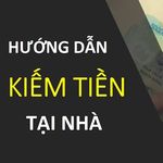 Hướng Dẫn Kiếm Tiền Online, Kiếm Tiền Tại Nhà ảnh số 