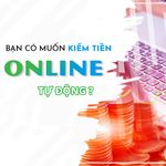 Hướng Dẫn Kiếm Tiền Online, Kiếm Tiền Tại Nhà ảnh số 5