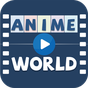 Anime World Best Anime Viewer APK
