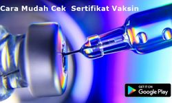 Gambar Cara Mudah Cek Sertifikat Vaksin Online 