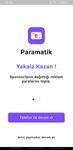 Paramatik - Yakala Kazan imgesi 12