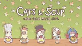 CATS & SOUP screenshot APK 12