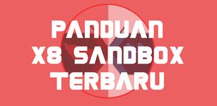 Gambar NEW X8 Sandbox Guide Works 