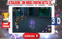 รูปภาพที่ 1 ของ Ultralegend : Orb Heroes Fighting Battle 3D