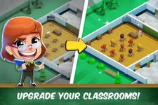 Captura de tela do apk Idle High School Tycoon - Management Game 