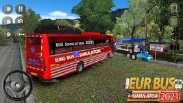 Euro Bus Simulator 2021 : Ultimate Bus Driving のスクリーンショットapk 