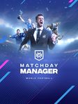 Matchday Manager - Football의 스크린샷 apk 20