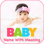 Nama Bayi Dengan Arti - Koleksi Nama Bayi APK