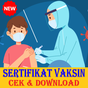 Sertifikat vaksin ke 1 dan 2 - Cara Cek & Download APK