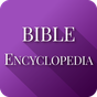 Bible Encyclopedia & Holy Bible