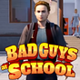 Bad Guys at School Overview apk icono