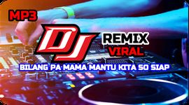 Gambar DJ Bilang Pa Mama Mantu Kita So Siap Tik Tok 