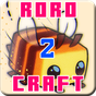 Roro Craft 2 : Master Mini Craft & Build Craftsman APK