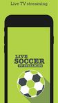 Live Soccer TV Streaming image 10