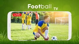 Football TV Live Streaming HD - Live Football TV afbeelding 2