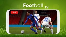 Immagine 3 di Football TV Live Streaming HD - Live Football TV