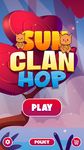 Sun Clan Hop Game captura de pantalla apk 