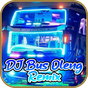Lagu DJ Bus Oleng Remix Full Bass Terbaru Offline APK