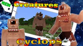 Cyclops and creatures mod ekran görüntüsü APK 1