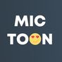 MicToon - Big boy exclusive APK