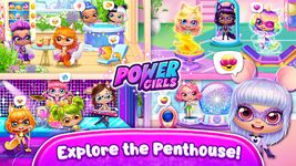 Captura de tela do apk Power Girls - Fantastic Heroes 