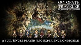 OCTOPATH TRAVELER: CotC στιγμιότυπο apk 16