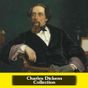 Charles Dickens : Biggest Collection of his Works